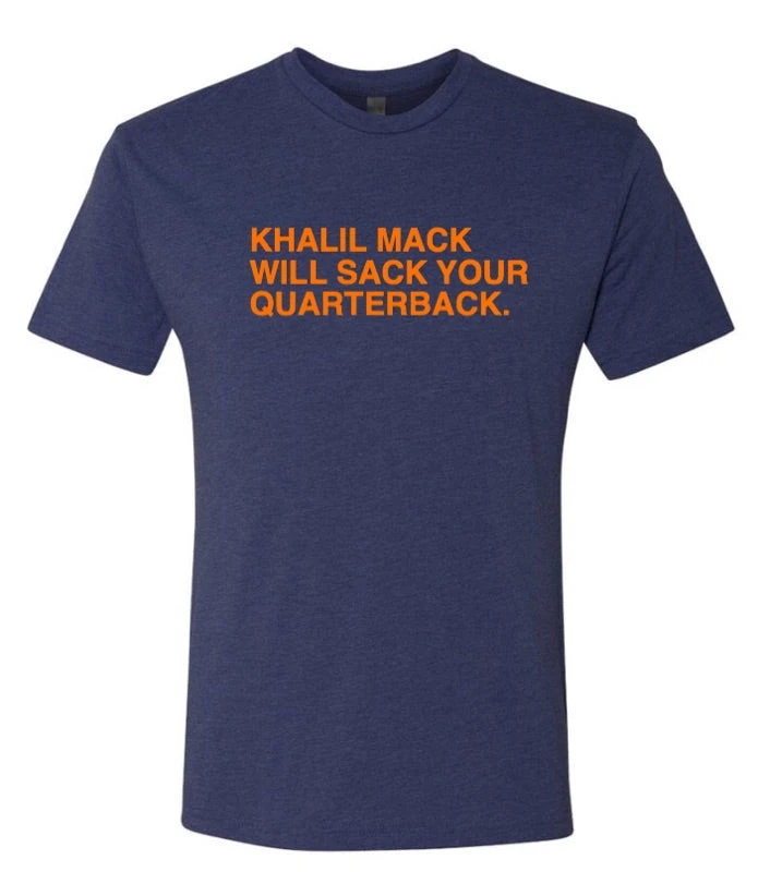 Chicago Bears Navy Khalil Mack Will Sack Your Quarterback 3 Chicago Bears Navy Khalil Mack Will Sack Your Quarterback